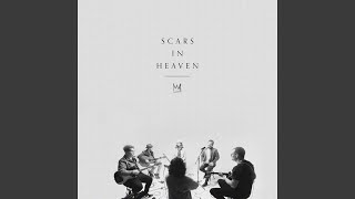 Scars in Heaven Song Session [upl. by Ondrej]