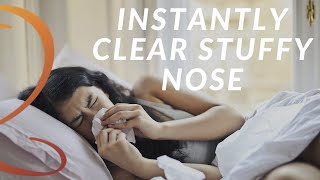 How to Instantly Clear Stuffy Nose Strange quotHealing Soundquot Naturally Unblocks Sinuses [upl. by Porche]