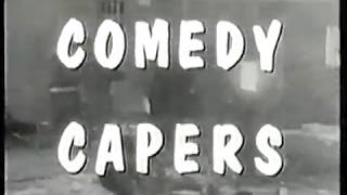 Comedy Capers  Volume 1 [upl. by Ballard]