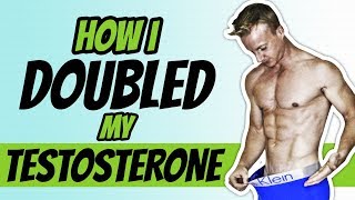 How To Boost Testosterone Naturally For Men 8 WAYS I DOUBLED MINE  LiveLeanTV [upl. by Wolf802]