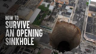 How to Survive an Opening Sinkhole [upl. by Collayer]