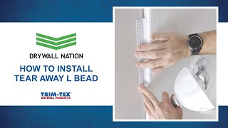 Drywall Nation  How to Use TrimTex Tear Away L Bead [upl. by Mafala]