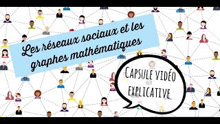 Réseaux sociaux et graphes mathématiques [upl. by Jb997]