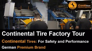 Continental Tire Factory Tour [upl. by Annoerb62]