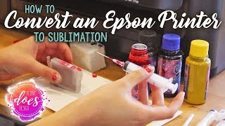 How to Convert an Epson Workforce Printer to Sublimation [upl. by Esorylime96]