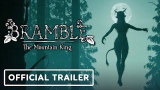 Bramble  Official Story Trailer [upl. by Rockefeller]