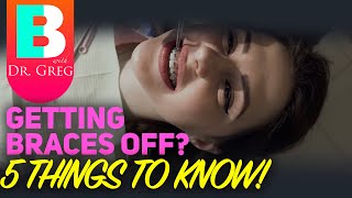 Getting Braces Off 5 Tips To Know [upl. by Oramug]