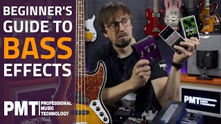 A Beginners Guide To Bass Guitar Effects PedalsBass Effects Explained [upl. by Melisse]