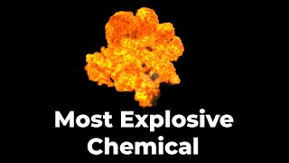 The Most Explosive Chemical on Earth [upl. by Reivaxe134]