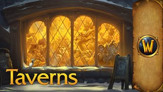 Taverns of Azeroth  Music amp Ambience  World of Warcraft [upl. by Nilesoy]