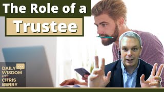 The Role of a Trustee  Responsibilities of a Trustee [upl. by Assiron]