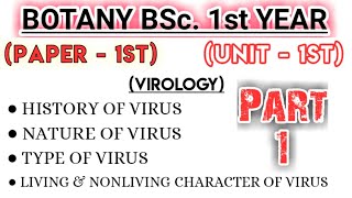 Lt01 VIRUS विषाणु Part1 Unit1  Botany 1st Paper BSc 1st Year [upl. by Elohcim644]