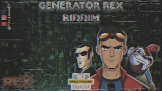 Generator Rex Riddim  Dennery Segment Instrumental [upl. by Hermosa]