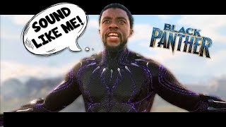 HOW TO SOUND LIKE BLACK PANTHER Voice Tutorial [upl. by Guibert]