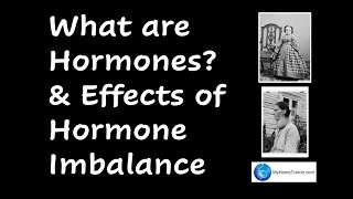 What Are Hormones and Effects of Hormone Imbalance  Science [upl. by Knobloch]