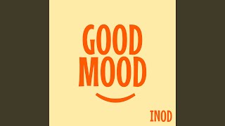 Good Mood [upl. by Ahsima]