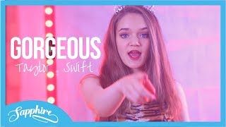 Taylor Swift  Gorgeous  Cover by Sapphire [upl. by Dilahk]