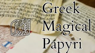 Greek Roman Egyptian Magic  Greek Magical Papyri  Books of Magic [upl. by Brig]