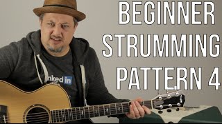 Beginner Acoustic Guitar Strumming Patterns  Pattern 4 [upl. by Jaquelyn]