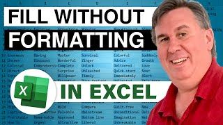 Excel Filling Finesse  Copy and Paste without Formatting  Episode 2163 [upl. by Bubalo745]