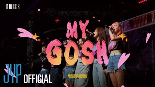 NMIXX  My Gosh  SPECIAL VIDEO [upl. by Astera]