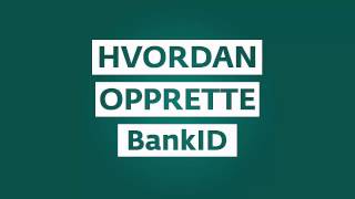 Hvordan opprette bankid [upl. by Ykceb]