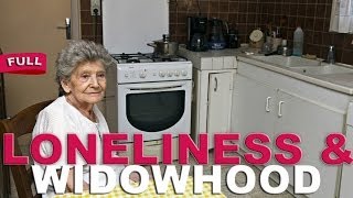 Elder Loneliness amp Widowhood [upl. by Ailecec]