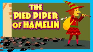 THE PIED PIPER OF HAMELIN Fairy Tales For Kids  Traditional Story [upl. by Murrah291]