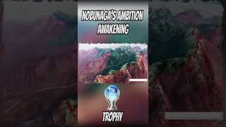 Nobunagas Ambition Awakening Platinum Trophy Unlocked PS4 [upl. by Klayman]