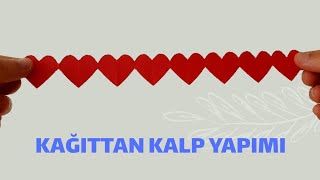 KAĞITTAN KALP YAPIMI [upl. by Ashmead603]