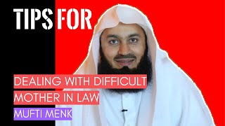 Marriage advice Tips for dealing with a difficult motherinlaw in Islam I Mufti Menk 2019 [upl. by Akaya]