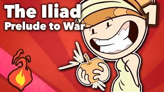 The Iliad  Prelude to War  Greek  Extra Mythology  Part 1 [upl. by Ahaelam394]