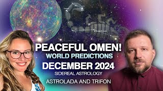 Ancient Omen of PEACE December 2024 Sidereal Astrology [upl. by Lizned]