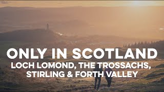 Only in Scotland  Loch Lomond The Trossachs Stirling amp Forth Valley [upl. by Seymour]