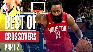 NBAs Best Crossovers  201819 Season  Part 2 [upl. by Kellsie272]