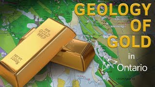 Geology of Gold in Ontario [upl. by Teragram]