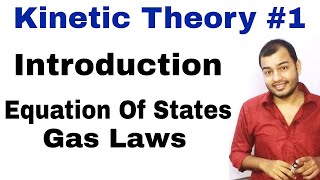 11 chapter 13 Physics  Kinetic Theory 01 Introduction to KTG and Equation of States Gas Laws [upl. by Eenttirb989]