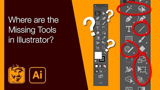 Where are the Missing Tools in Illustrator [upl. by Koah]