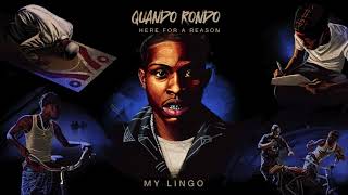 Quando Rondo  My Lingo Official Audio [upl. by Raymond]