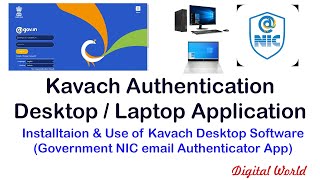 Kavach Desktop Application Installation amp Use  Government email authenticator from NIC [upl. by Adlemy79]