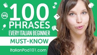 100 Phrases Every Italian Beginner MustKnow [upl. by Thielen]