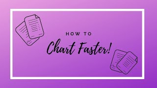 Home Health Charting and Documentation How to chart faster [upl. by Hermione]