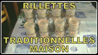 Rillettes maison N°28 [upl. by Mohsen]