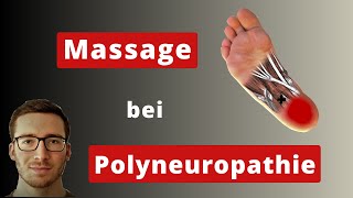 Massage bei Polyneuropathie [upl. by Arathorn]