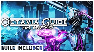 Easy Octavia Guide  Warframe Octavia Guide 2021 [upl. by Zales]