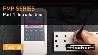 FMP Series Tutorial Part 1 Introduction  Gauges for Coating Thickness Measurement  Fischer [upl. by Apeed]