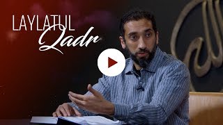 Surah AlQadr  Laylatul Qadr Full Video  Nouman Ali Khan [upl. by Hasseman]