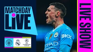 MAN CITY v REAL MADRID  MATCHDAY LIVE  UEFA CHAMPIONS LEAGUE [upl. by Mahla12]