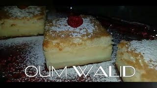 Oum walid  Top recette cake magique ام وليد وصفة الكيكة السحرية [upl. by Annaiv]