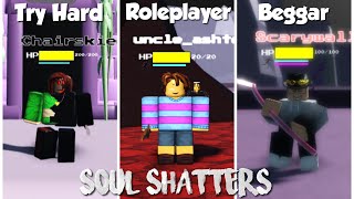 The 10 Types Of Soul Shatters Players Roblox [upl. by Drusi]